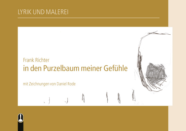 Buch „In den Purzelbaum meiner Gefühle“ von Frank Richter, Hille Verlag, Dresden