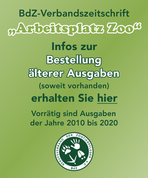 BdZ Verbandszeitschrift „Arbeitsplatz Zoo“ Bestellung ältere Ausgaben