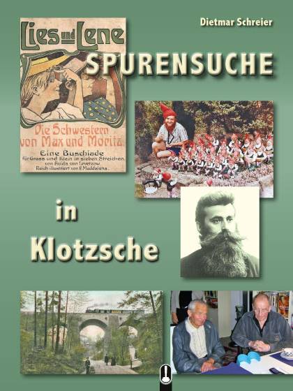 Buch „Spurensuche in Klotzsche“ von Dietmar Schreier, Hille Verlag, Dresden